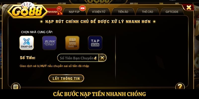 Các bước nạp tiền nhanh chóng 