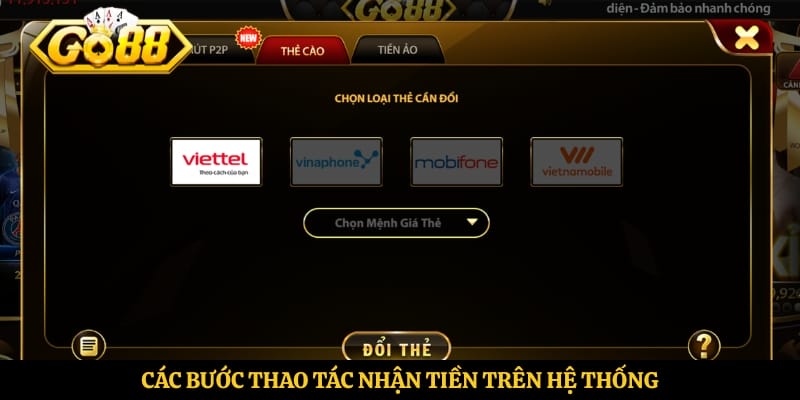 Các bước thao tác nhận tiền trên hệ thống 
