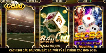 Cách Soi Cầu Bầu Cua Bất Bại Với Tỷ Lệ Chính Xác Hơn 95%