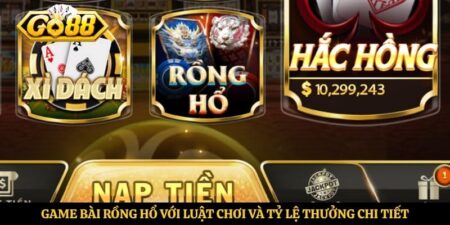 Game Bài Rồng Hổ Với Luật Chơi Và Tỷ Lệ Thưởng Chi Tiết
