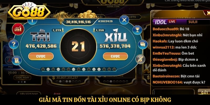 Giải mã tin đồn tài xỉu online có bịp không
