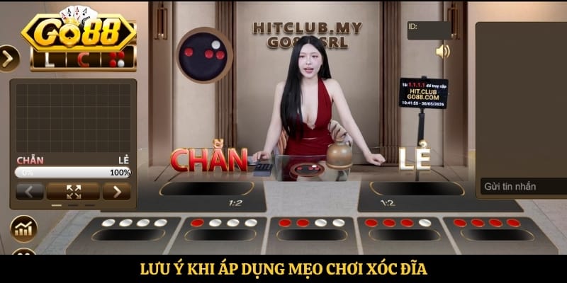 Lưu ý khi áp dụng mẹo chơi xóc đĩa