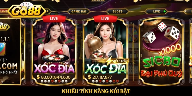 Nhiều tính năng nổi bật 