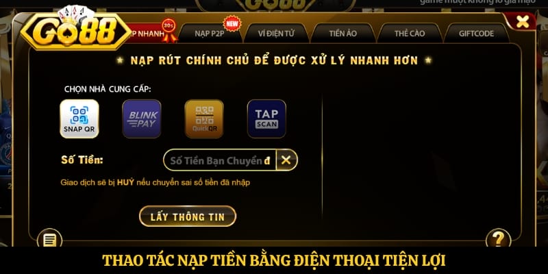 Thao tác nạp tiền bằng điện thoại tiện lợi
